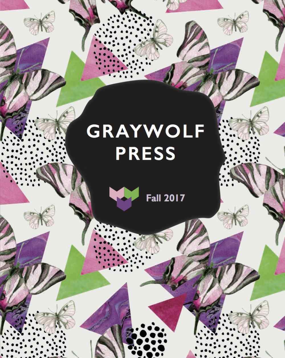 Fall 2017 Graywolf Press Catalog Cover